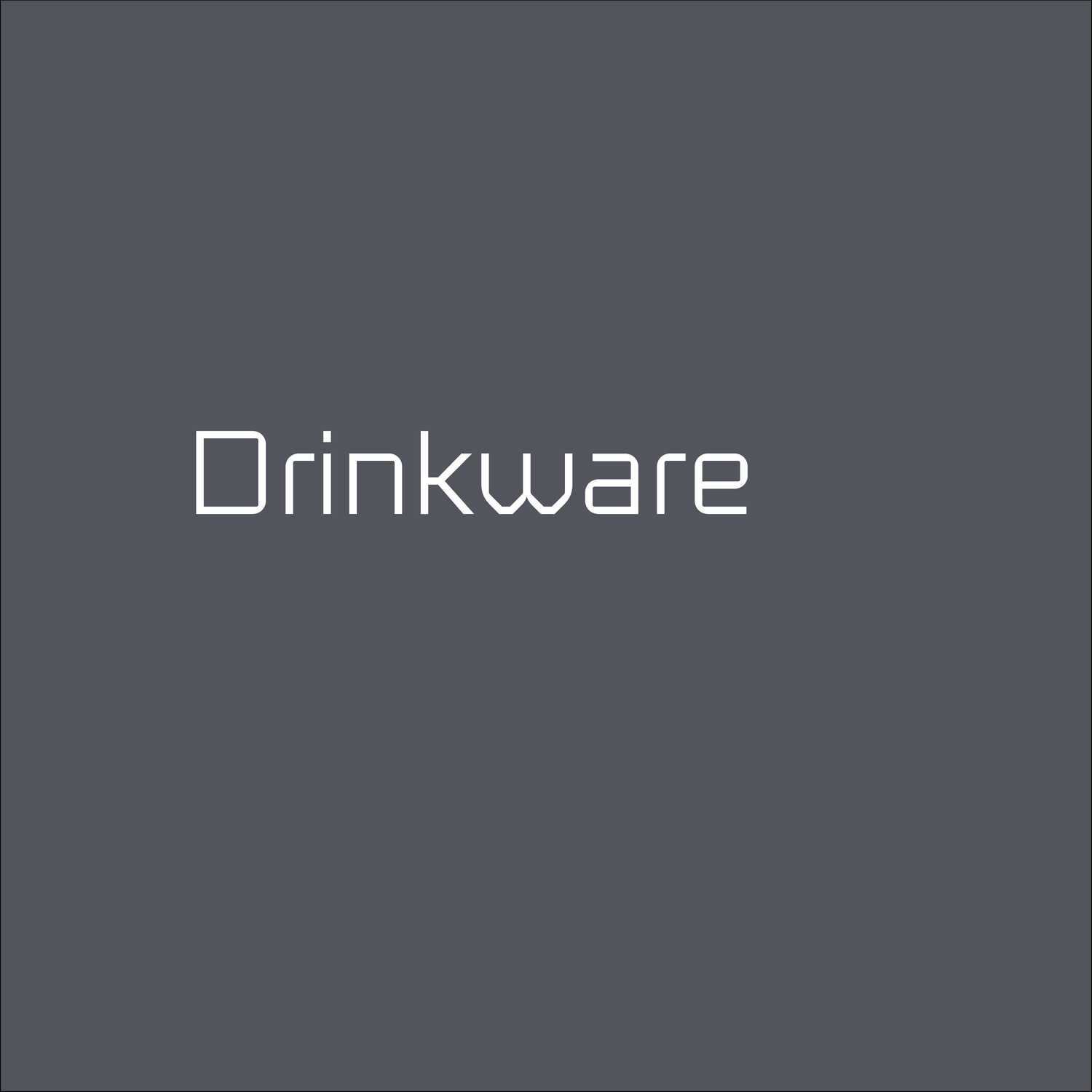 Drinkware